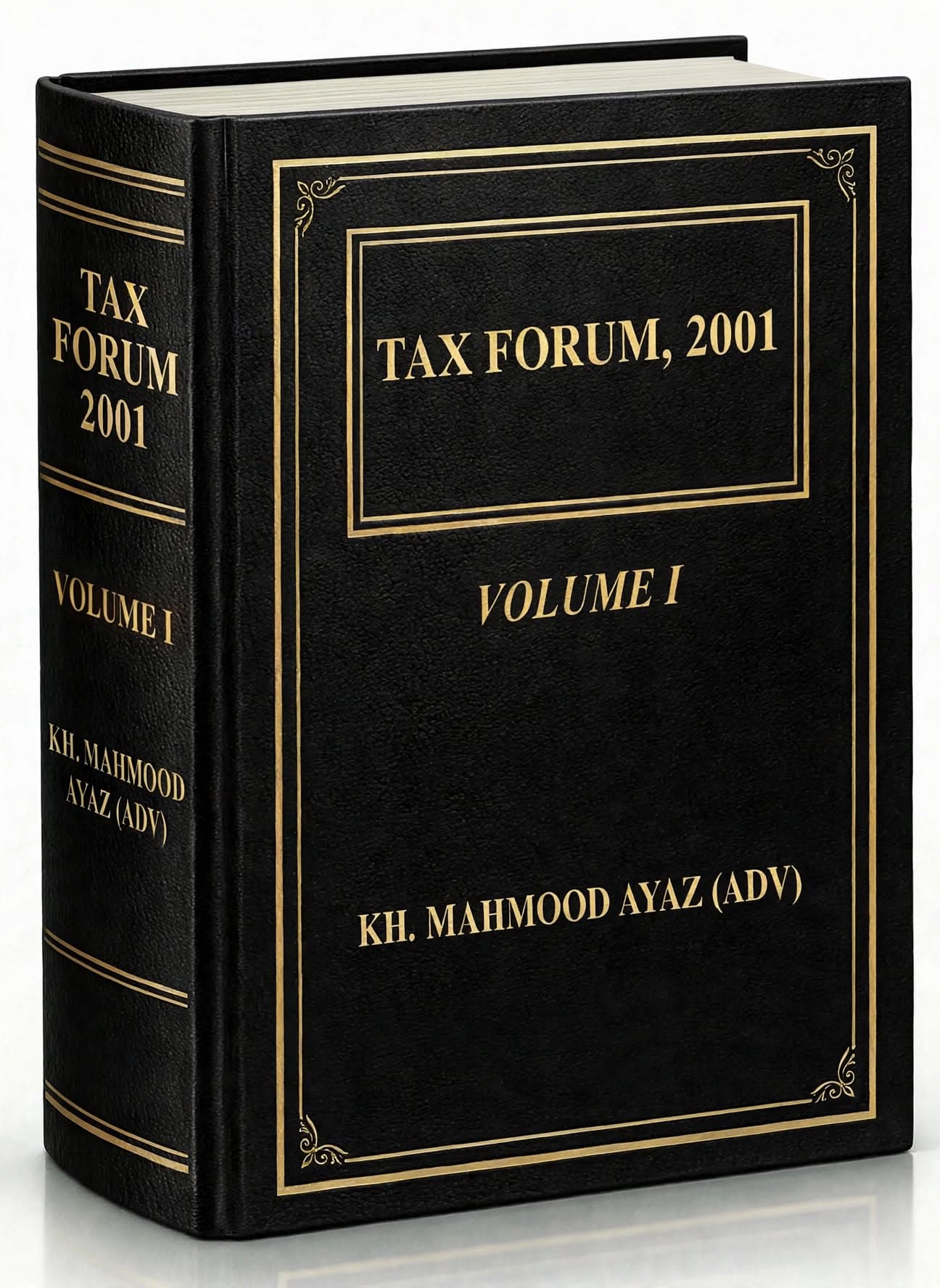 Tax Forum, 2001 — Volume I — cover