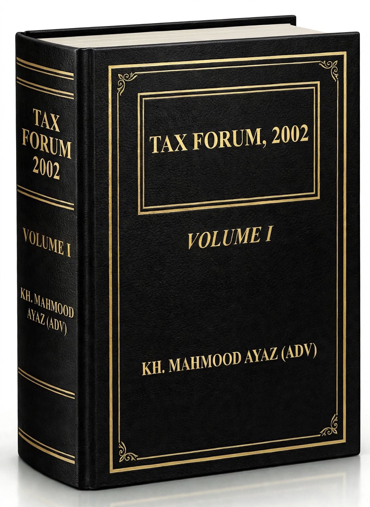 Tax Forum, 2002 — Volume I — cover