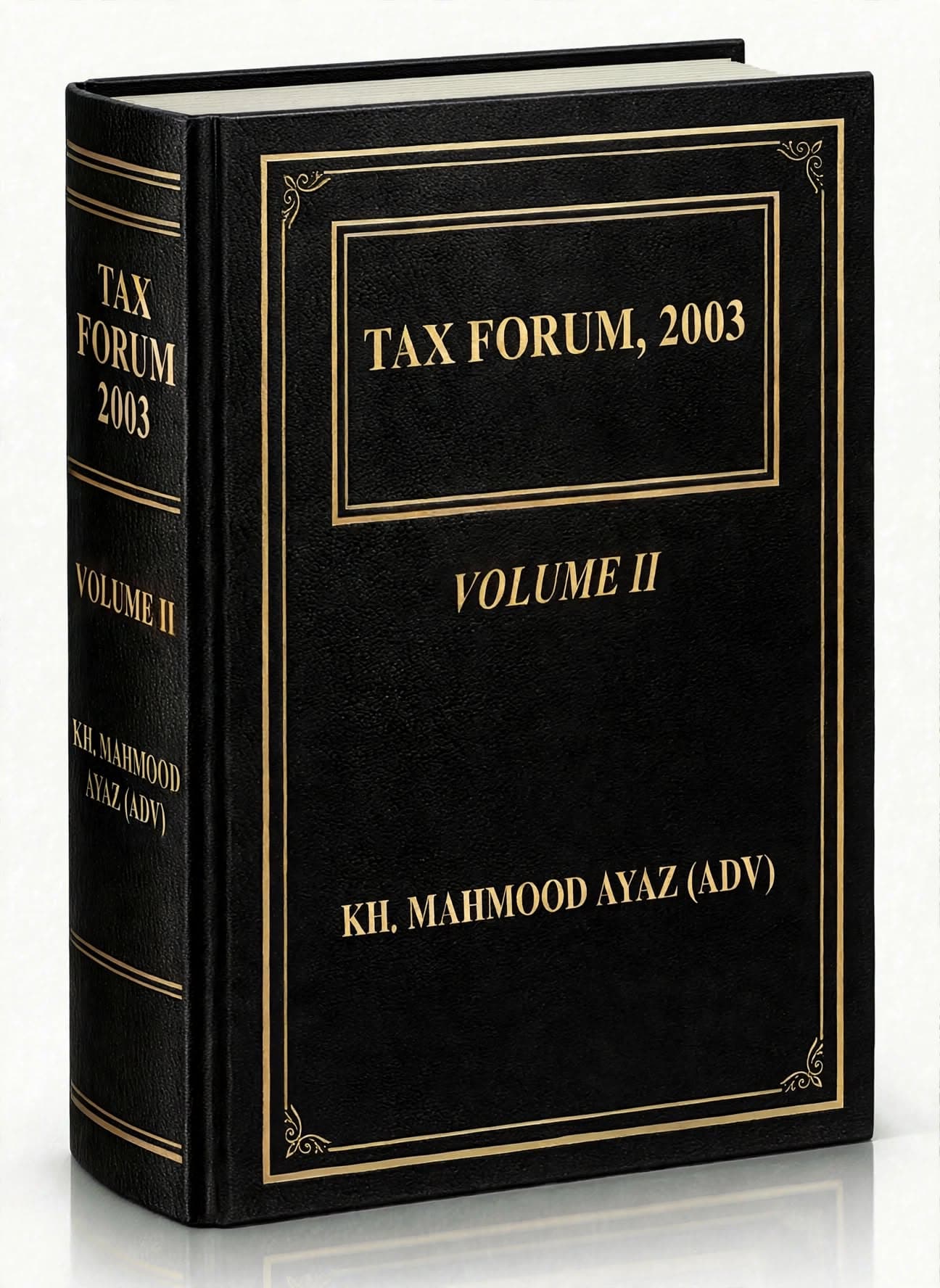 Tax Forum, 2003 — Volume II — cover